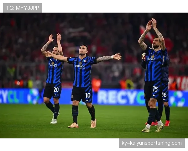 国米欧冠竞争力稳步提升，持续考验球队关键战能力与稳定性表现